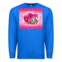 True Royal Her fight is our fight Premium Sweatshirt - NancyCooperArtShop