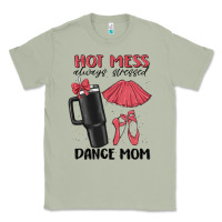 Matcha hot mess always stressed dance mom Classic Tee - MaliasSmallBusiness