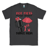 Smoke hot mess always stressed dance mom Classic Tee - MaliasSmallBusiness