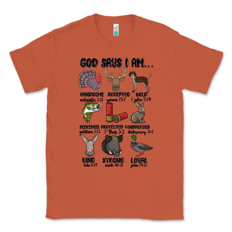 God Says I Am Hunting Classic Tee by MaliasSmallBusiness | Teevron