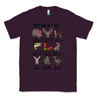 Plum god says i am hunting Classic Tee - MaliasSmallBusiness