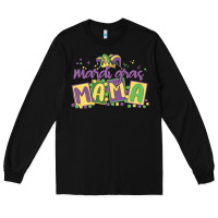 Black mardi gras mama Long Sleeve Tee - MaliasSmallBusiness