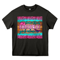 Asphalt leave them broadway girls alone tumbler Heavy Core Tee - HRA Design Shop