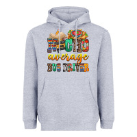 Heather Grey Nacho Average Bus Driver Heavyweight Hoodie - texasbilliewilder