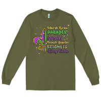 Army Green mardi gras parades beads french quarter beignets k Long Sleeve Tee - MaliasSmallBusiness