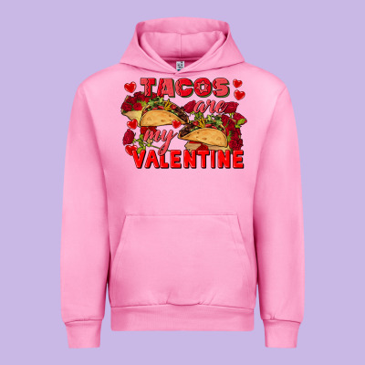 Tacos Are My Valentine Valentine's Day Urban Hoodie Designed By Fadigitalartstudio