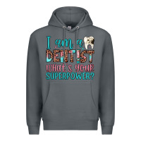 Rock i am a dentist what's your superpower Premium Hoodie - JahusDesignShop