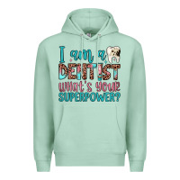 Seafoam i am a dentist what's your superpower Premium Hoodie - JahusDesignShop
