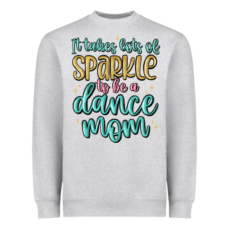 It Takes Lots Of Sparkle To Be A Dance Mom Heavyweight Sweatshirt by MaliasSmallBusiness | Teevron