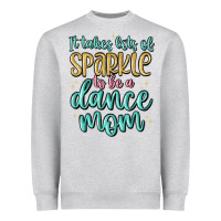 Heather Grey it takes lots of sparkle to be a dance mom Heavyweight Sweatshirt - MaliasSmallBusiness