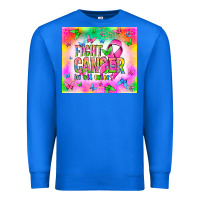 Fight Cancer In All Colors Premium Sweatshirt | Teevron