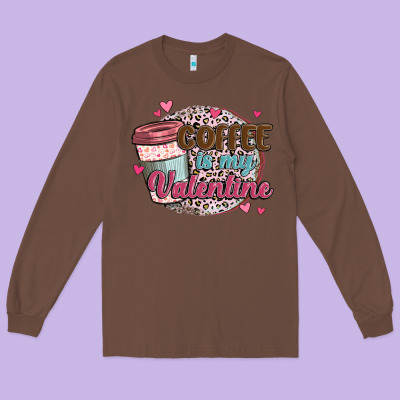 Coffee Is My Valentine Long Sleeve Tee Designed By Maliassmallbusiness