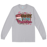 Moon Dust coffee is my valentine Long Sleeve Tee - MaliasSmallBusiness