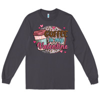 Smoke coffee is my valentine Long Sleeve Tee - MaliasSmallBusiness