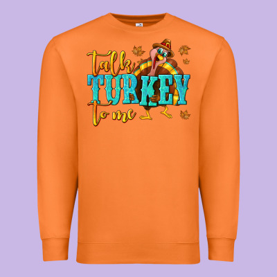 Talk Turkey To Me Premium Sweatshirt Designed By Texasbilliewilder
