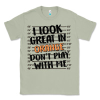 Matcha i look great in orange don't play with me Classic Tee - MaliasSmallBusiness