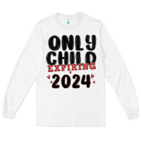 White only child expiring 2024 Long Sleeve Tee - MaliasSmallBusiness