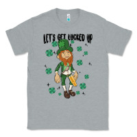 Heather Grey let's get lucked up Classic Tee - MaliasSmallBusiness