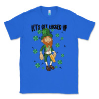 True Royal let's get lucked up Classic Tee - MaliasSmallBusiness