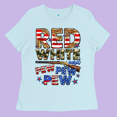 Red White And Pew Pew Pew Ladies Tee Designed By Zillion Design Studio