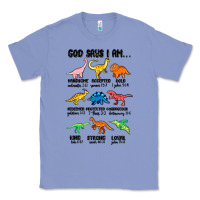 Colony Blue god says i am dinosaurs handsome Classic Tee - MaliasSmallBusiness