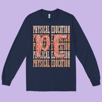 Physical Education Long Sleeve Tee Designed By Maliassmallbusiness