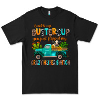 Black buckle up buttercup you just flipped my crazy heif Premium Tee - AdoDesignShop