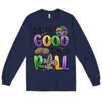 Navy let the good times roll Long Sleeve Tee - MaliasSmallBusiness