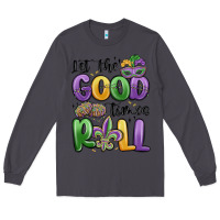 Smoke let the good times roll Long Sleeve Tee - MaliasSmallBusiness