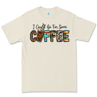 I Could Go For Some Coffee Premium Tee | Teevron