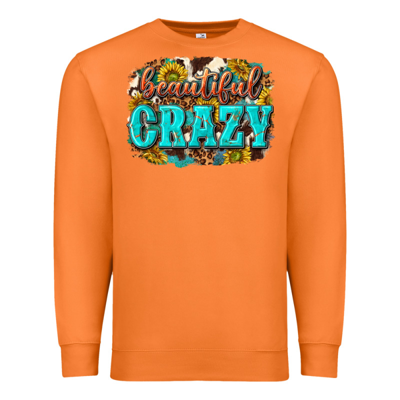 Western Beautiful Crazy Premium Sweatshirt by texasbilliewilder | Teevron