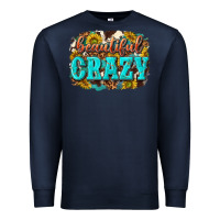 Navy Western Beautiful Crazy Premium Sweatshirt - texasbilliewilder