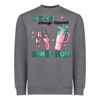 Storm mess always stressed dance mom Heavyweight Sweatshirt - MaliasSmallBusiness