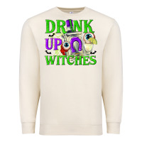 Sandshell Drink Up Witches Premium Sweatshirt - texasbilliewilder
