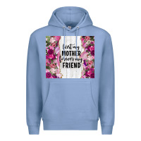 Colony Blue first my mother forever my friend tumbler tbs Premium Hoodie - TumblerDesignByShophia