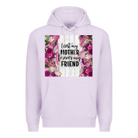 Lilac first my mother forever my friend tumbler tbs Premium Hoodie - TumblerDesignByShophia