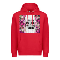 Red first my mother forever my friend tumbler tbs Premium Hoodie - TumblerDesignByShophia