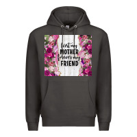 Smoke first my mother forever my friend tumbler tbs Premium Hoodie - TumblerDesignByShophia