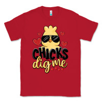 Red chicks dig me Classic Tee - MaliasSmallBusiness
