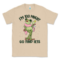 Mushroom i'm too much go find less boujee frog Classic Tee - MaliasSmallBusiness