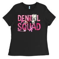 Black Dental Squad with Teeth Ladies Tee - texasbilliewilder
