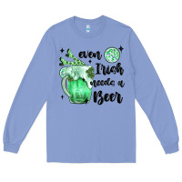 Colony Blue even ırısh needs a beer Long Sleeve Tee - MaliasSmallBusiness