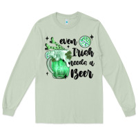 Matcha even ırısh needs a beer Long Sleeve Tee - MaliasSmallBusiness