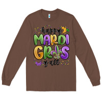 Chestnut happy mardi gras y'all Long Sleeve Tee - MaliasSmallBusiness