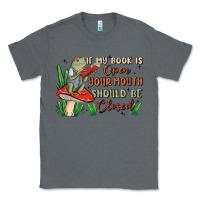 Charcoal Heather if my book is open your mouth should be closed malia Classic Tee - MaliasSmallBusiness