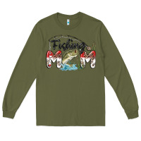 Army Green fishing mom Long Sleeve Tee - MaliasSmallBusiness