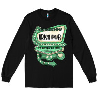 Black st patricks day ırısh pub Long Sleeve Tee - MaliasSmallBusiness