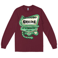 Burgundy st patricks day ırısh pub Long Sleeve Tee - MaliasSmallBusiness