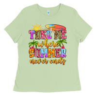 Matcha take me where summer never ends Ladies Tee - Zillion Design Studio