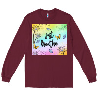 Burgundy just breathe Long Sleeve Tee - MaliasSmallBusiness